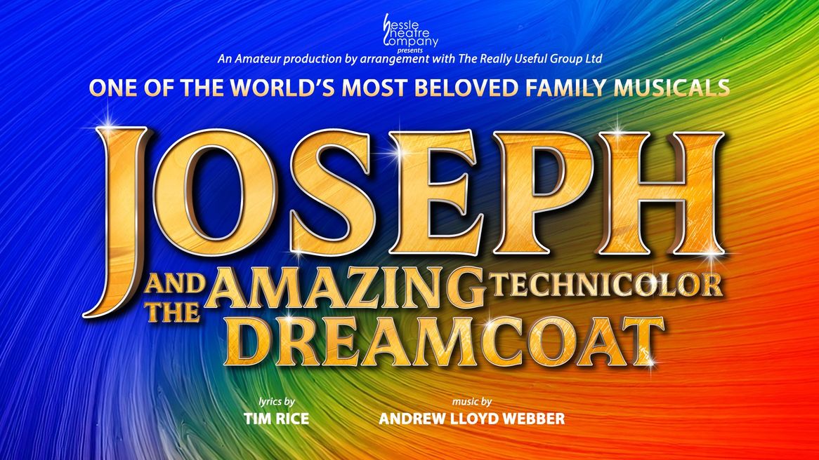 A rainbow background with the words Joseph and the Amazing Technicolor Dreamcoat 