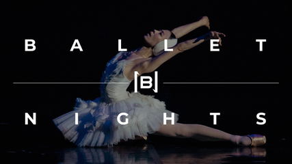 Ballet Nights
