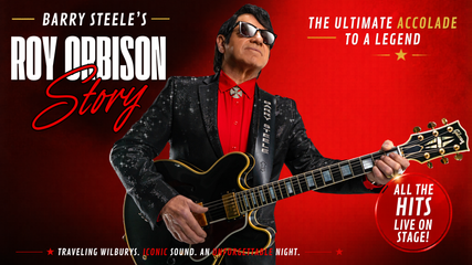 Barry Steele's Roy Orbison Story