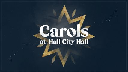 Carols at Hull City Hall