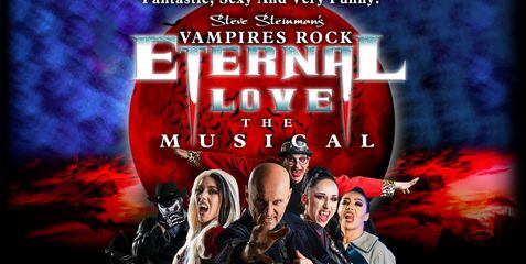 Steve Steinman’s Vampires Rock Eternal Love – The Musical