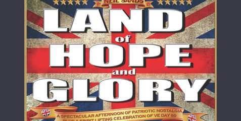 Land of Hope & Glory