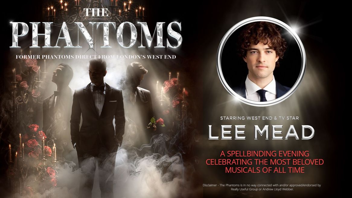 Men dressed in tuxedos with The Phantoms logo in the background and photo of Lee mead to the the left.