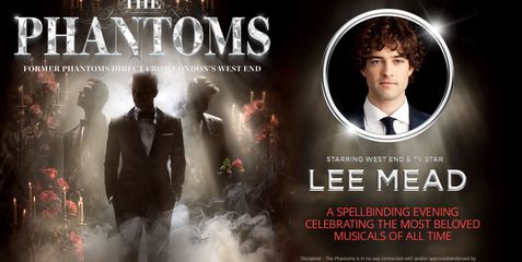 The Phantoms - Starring Lee Mead 2026