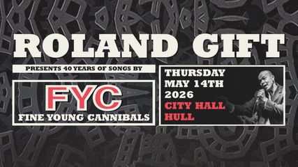 Roland Gift Presents 40 Years of Songs By Fine Young Cannibals