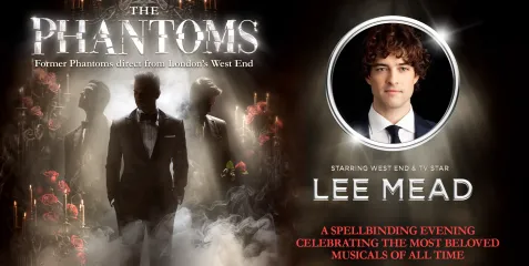 The Phantoms starring Lee Mead