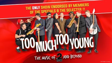 Too Much Too Young - The Music of 2Tone & Beyond
