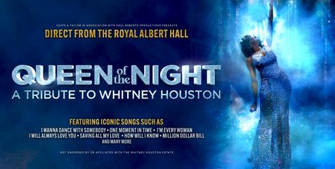 Queen of the Night - A Tribute to Whitney Houston 2026